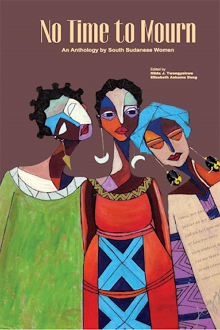 No Time To Mourn - en antologi om kvinder i Sydsudan